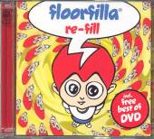 FLOORFILLA  - 2xCD RE-FILL + DVD