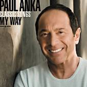 ANKA PAUL  - CD CLASSIC SONGS, MY WAY