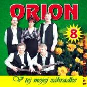 ORION  - CD 8 V TEJ MOJEJ ZAHRADE