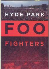 FOO FIGHTERS  - DVD HYDE PARK