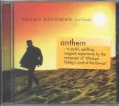 HARDIMAN RONAN  - CD RONAN HARDIMAN ANTHEM