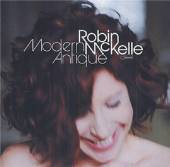 MCKELLE ROBIN  - CD MODERN ANTIQUE