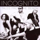 INCOGNITO  - CD TALES FROM THE BEACH