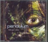 PENDULUM  - CD HOLD YOUR COLOUR
