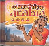 VARIOUS  - CD SUNSHINE ARABIA 2008