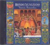 RONDO VENEZIANO  - CD VENEZIA ROMANTICA - BEST OF