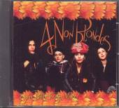 FOUR NON BLONDES  - CD BIGGER BETTER FASTER