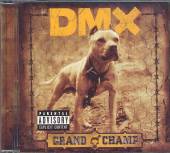 DMX  - CD GRAND CHAMP