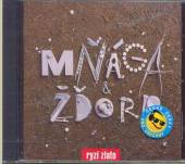 MNAGA A ZDORP  - CD RYZI ZLATO