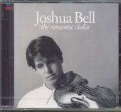 BELL JOSHUA  - CD ROMANTIC VIOLIN