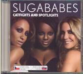 SUGABABES  - CD CATFIGHTS AND SPOTLIGHTS [RV]