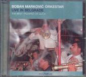 MARKOVIC BOBAN -ORKESTAR-  - CD LIVE IN BELGRADE