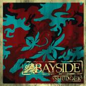 BAYSIDE  - CD SHUDDER