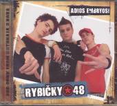 RYBICKY 48  - CD ADIOS EMBRYOS|