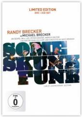 BRECKER & BRECKER  - 2xCD+DVD SOME SKUNK FUNK -DVD+CD-