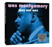 MONTGOMERY WES  - 2xCD WAY OUT WES