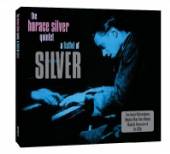 SILVER HORACE -QUINTET-  - 2xCD FISTFUL OF SILVER