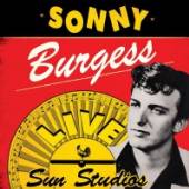 BURGESS SONNY  - VINYL LIVE AT SUN STUDIOS [VINYL]