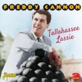 CANNON FREDDY  - 2xCD TALLAHASSEE LASSIE