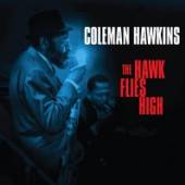 HAWKINS COLEMAN  - 2xCD HAWK FLIES HIGH