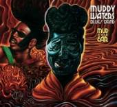 WATERS MUDDY  - CD MUD IN YOUR EAR
