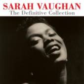 VAUGHAN SARAH  - 3xCD DEFINITIVE COLLECTION