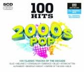 VARIOUS  - 5xCD 100 HITS - 2000S POP