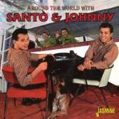 SANTO & JOHNNY  - CD AROUND THE WORLD WITH..