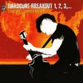  HARDCORE BREAKOUT 1 2 3 - supershop.sk