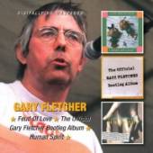 FLETCHER GARY  - 2xCD FEUD OF LOVE/BOOTLEG..