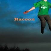 RACOON  - CD TILL MONKEYS FLY ..