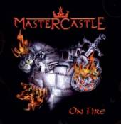 MASTERCASTLE  - CD ON FIRE