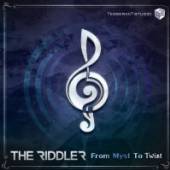 RIDDLER  - CD FROM MYST TO TWIST