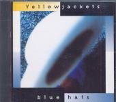 YELLOWJACKETS  - CD BLUE HATS