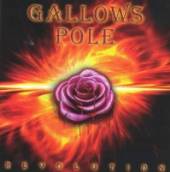 GALLOWS POLE  - CD REVOLUTION