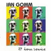 GOMM IAN  - CD 24 HOUR SERVICE