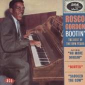 GORDON ROSCO  - CD BOOTIN': THE BEST OF THE RPM YEARS