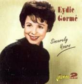 GORME EYDIE  - 2xCD SINCERELY YOURS