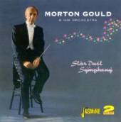 GOULD MORTON  - 2xCD STAR DUST SYMPHONY