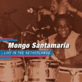 SANTAMARIA MONGO  - CD LIVE IN THE NETHERLANDS