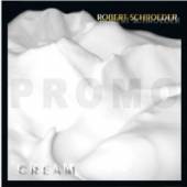 SCHROEDER ROBERT  - CD CREAM