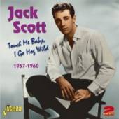 SCOTT JACK - 2xCD TOUCH ME BABY, I GO HOG..