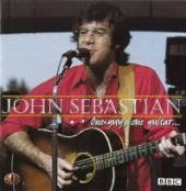 SEBASTIAN JOHN  - CD ONE GUY, ONE GUITAR