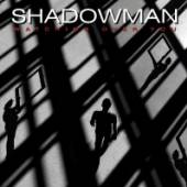 SHADOWMAN  - CD WATCHING OVER YOU