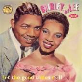 SHIRLEY & LEE  - CD LET THE GOOD TIMES ROLL