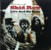 SKID ROW  - CD LIVE AND ON SONG
