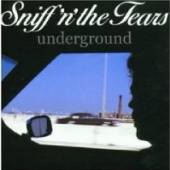SNIFF'N'THE TEARS  - CD UNDERGROUND