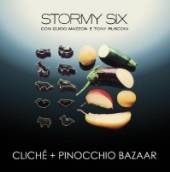 STORMY SIX  - CD CLICHE + PINOCCHIO BAZAAR