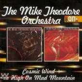 MIKE THEODORE ORCHESTRA  - CD COSMIC WIND/HIGH ON MAD MOUNTAIN