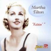 TILTON MARTHA  - 2xCD LILTIN
